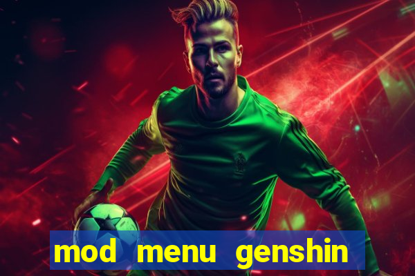 mod menu genshin impact pc